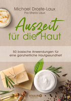 Auszeit für die Haut Auszeit für die Haut
