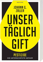 Unser täglich Gift Unser täglich Gift