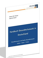 Handbuch Gesundheitsmarkt in Deutschland Handbuch Gesundheitsmarkt in Deutschland