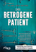 Der betrogene Patient Der betrogene Patient