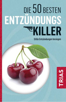 Die 50 besten Entzündungs-Killer Die 50 besten Entzündungs-Killer